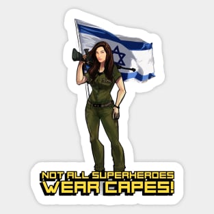 Israel. Not All Superheroes Wear Capes Sticker